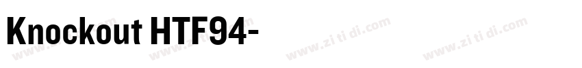 Knockout HTF94字体转换